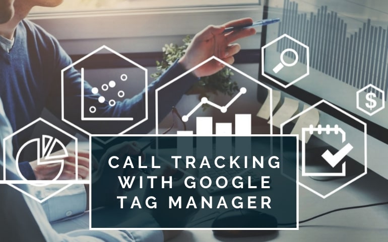 Call tracking with google tag manager